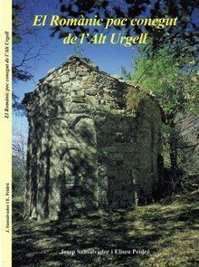 El Romànic poc conegut de l'Alt Urgell